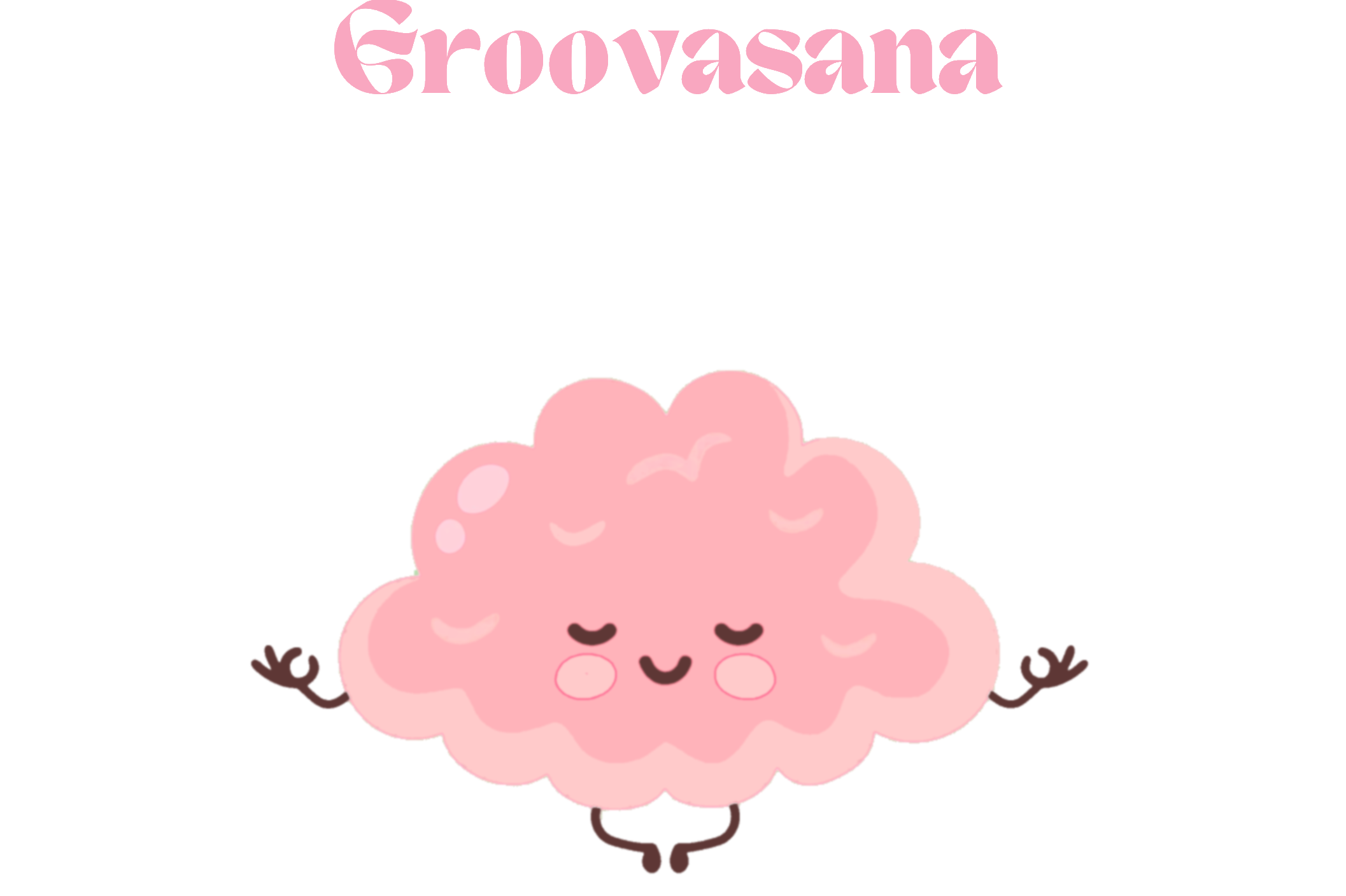 Groovasana